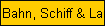 Bahn, Schiff & Lama